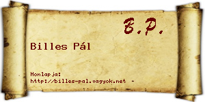 Billes Pál névjegykártya
